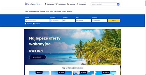 Przetestuj działanie internetowego portalu Turystycznyninja.pl i przygotuj się na wymarzony wypoczynek urlopowy. 2022